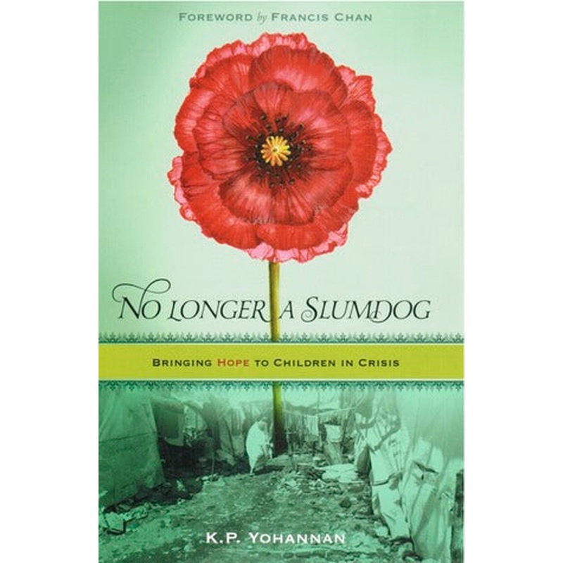 No Longer a Slumdog: Bringing Hope to Children in Crisis