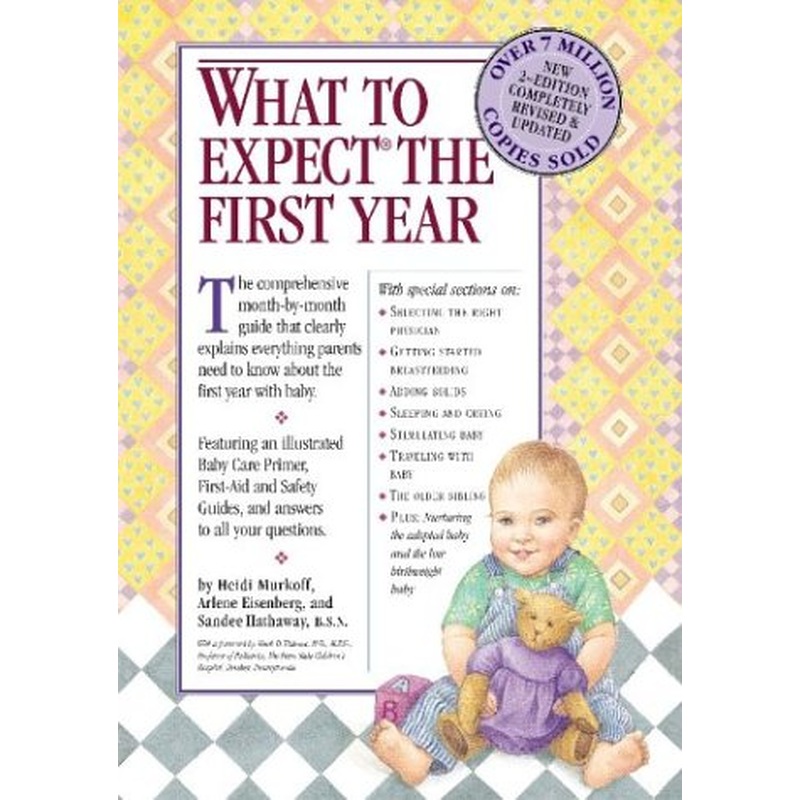 What to Expect The First Year (2nd Edition)