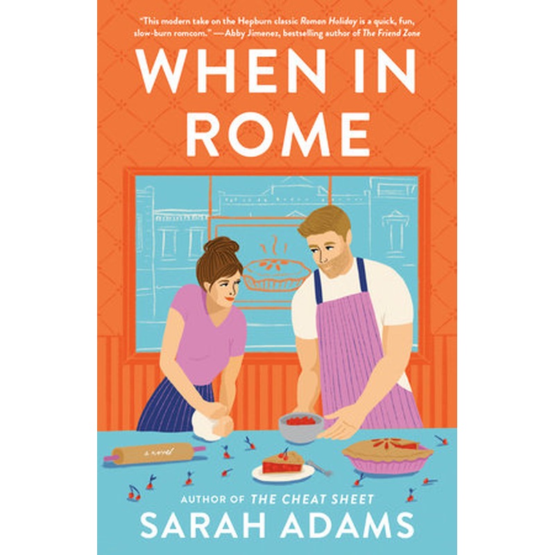 When in Rome: A Novel