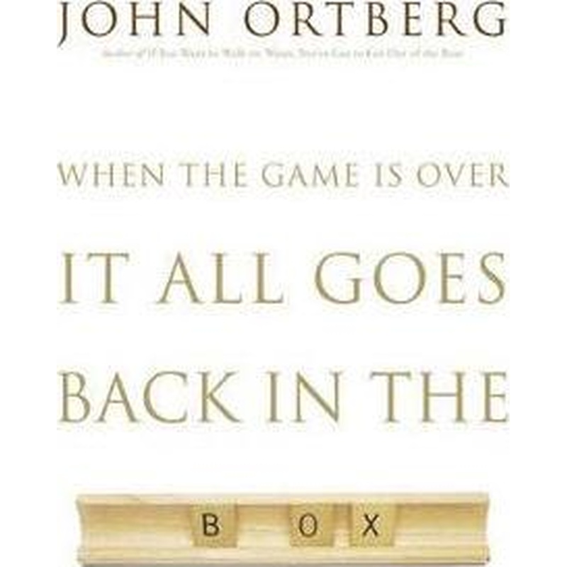 When the Game Is Over, It All Goes Back in the Box