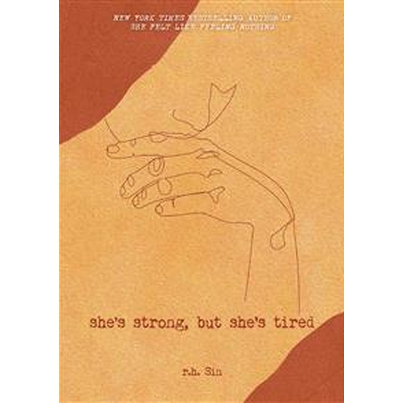 What She Felt #3: She's Strong, but She's Tired