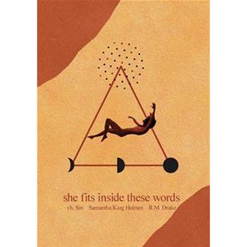 What She Felt #4: She Fits Inside These Words