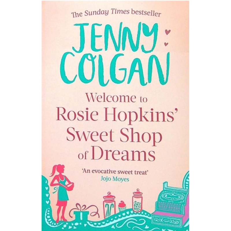 Welcome to Rosie Hopkins' Sweet Shop of Dreams (R)