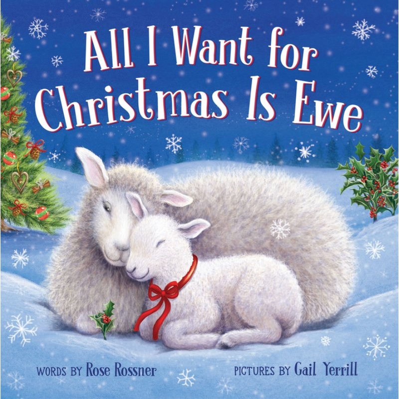 All I Want For Christmas is Ewe