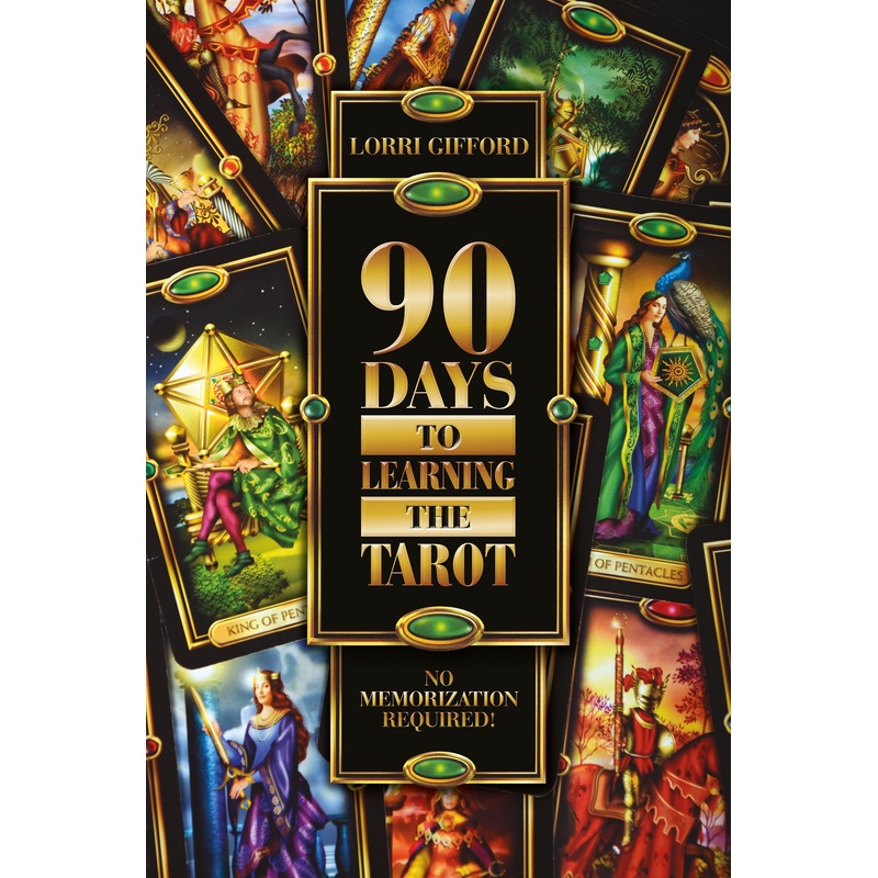 90 Days to Learning the Tarot