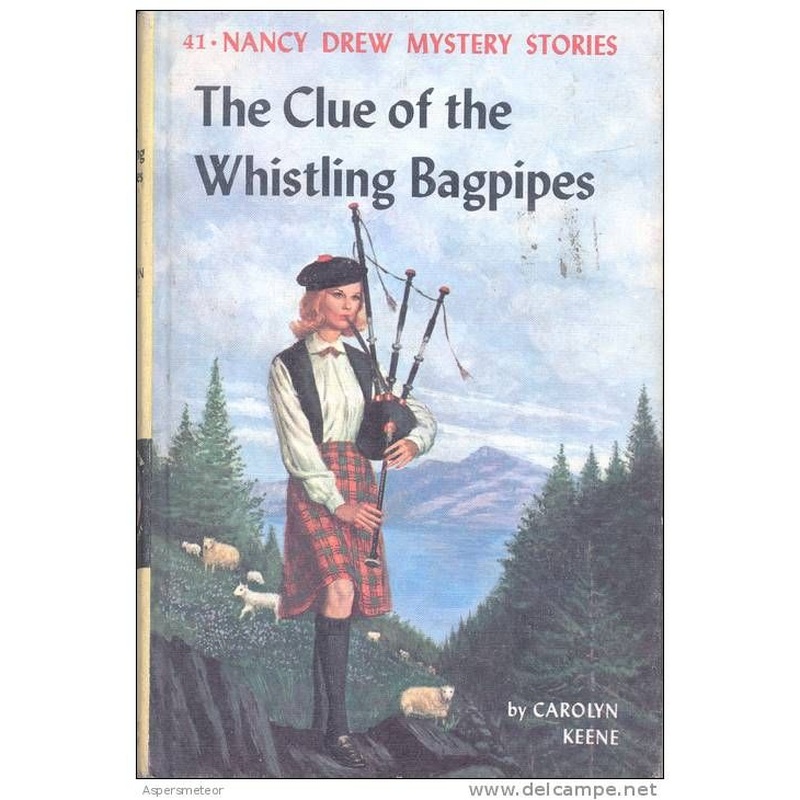 Nancy Drew #41 - The Clue of the Whistling Bagpipes