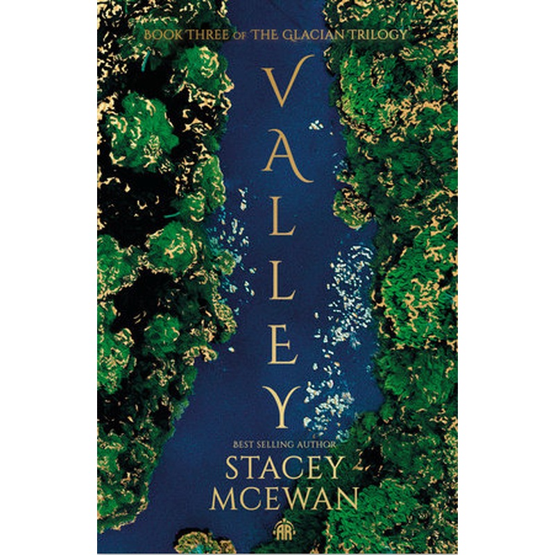 Valley (The Glacian Trilogy #3)
