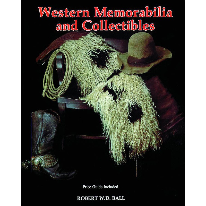 Western Memorabilia and Collectibles