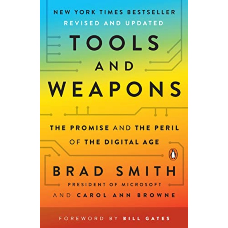Tools and Weapons : The Promise and the Peril of the Digital Age (R)