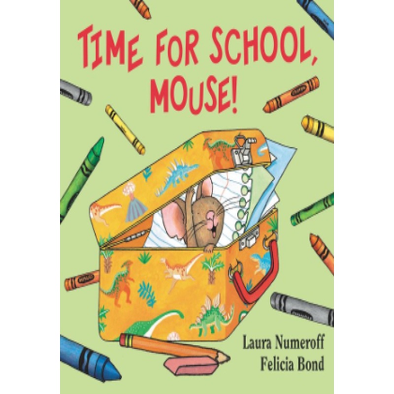 Time For School, Mouse!