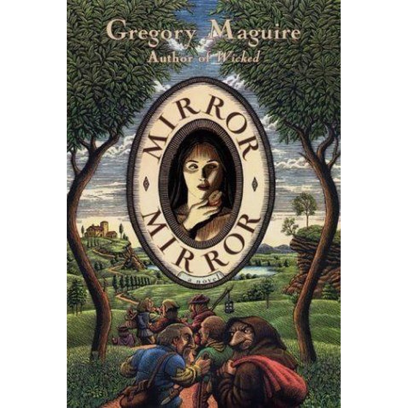 Mirror Mirror: A Novel