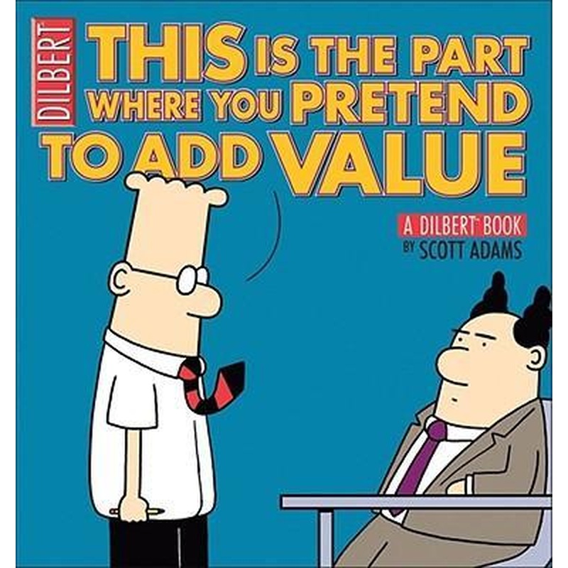 This is the part Where You Pretend to Add Value