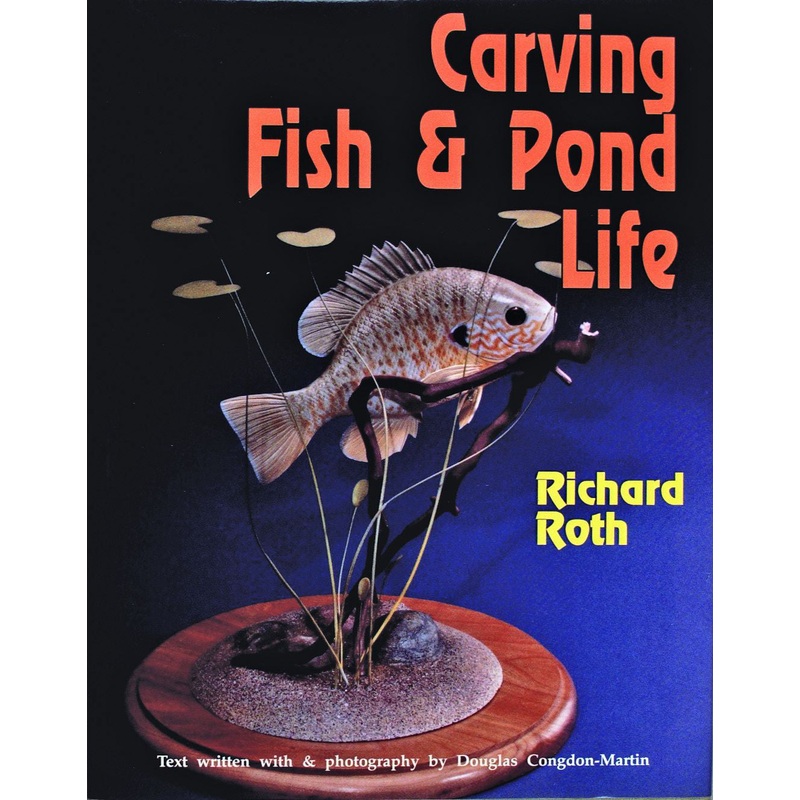 Carving Fish and Pond Life
