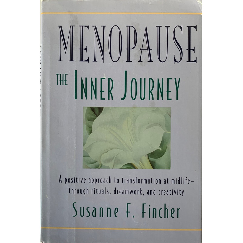 Menopause: The Inner Journey