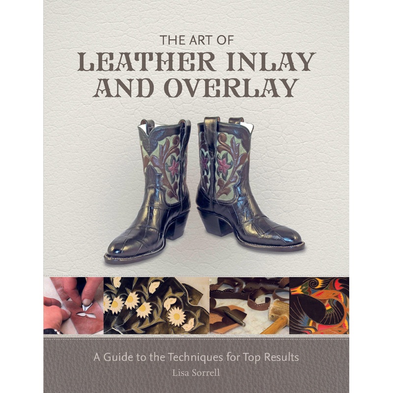 The Art of Leather Inlay and Overlay