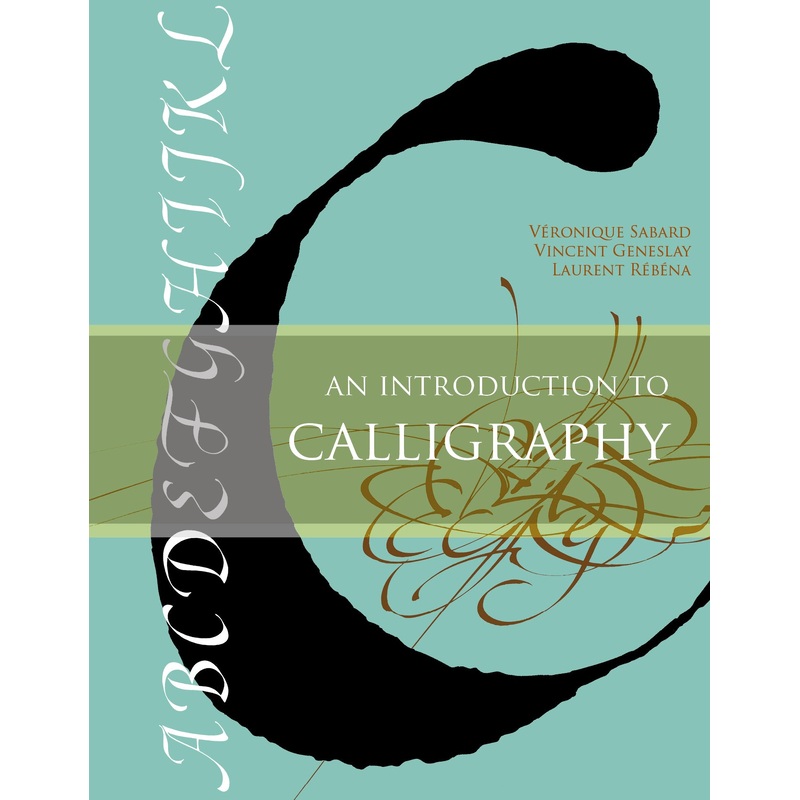 An Introduction to Calligraphy