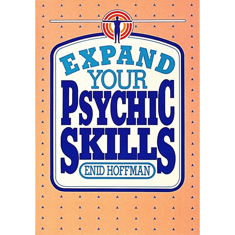 Expand Your Psychic Skills