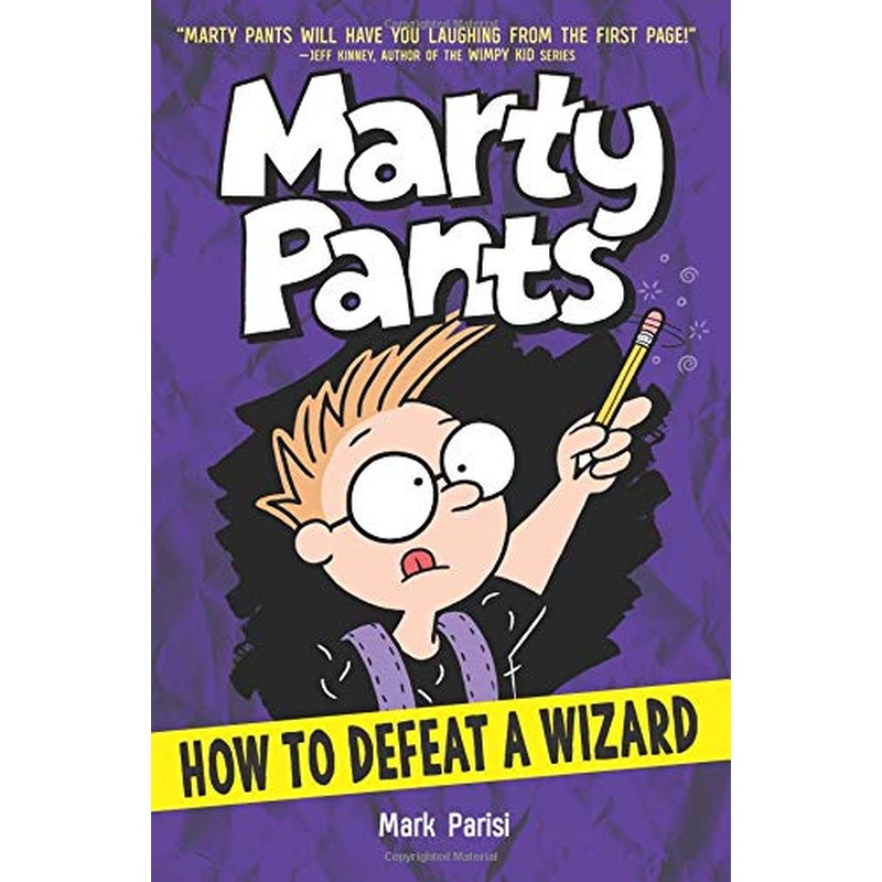 Marty Pants #3: How to Defeat a Wizard