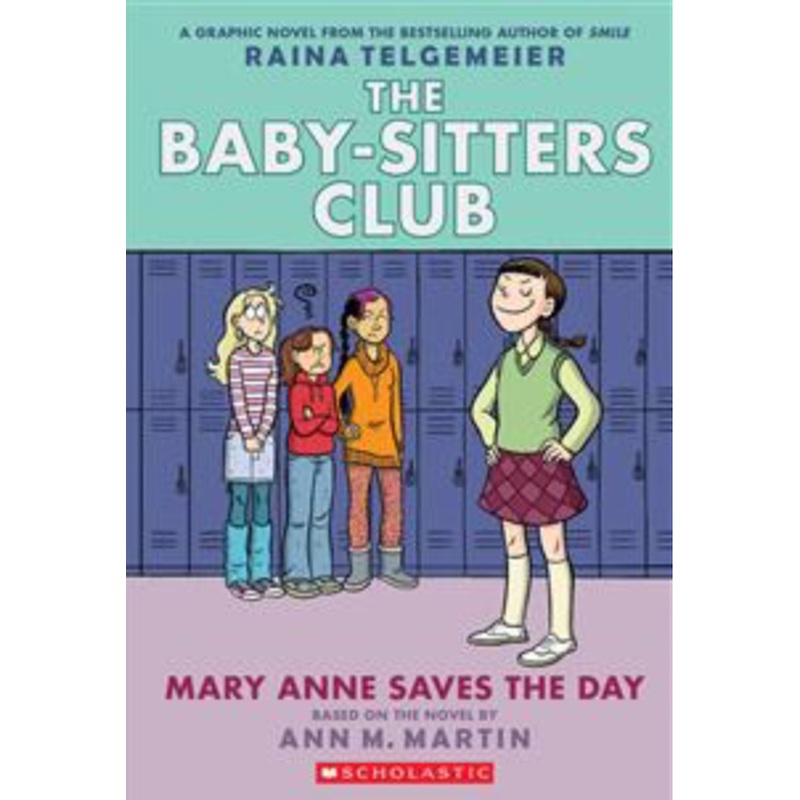 Mary Anne Saves the Day (The Babysitter's Club Graphic Novel #3)(U)