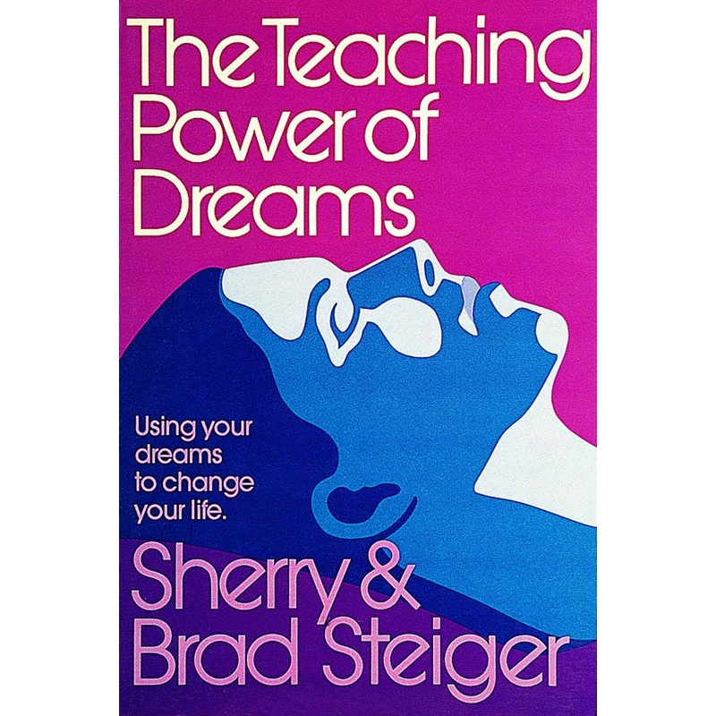 The Teaching Power of Dreams