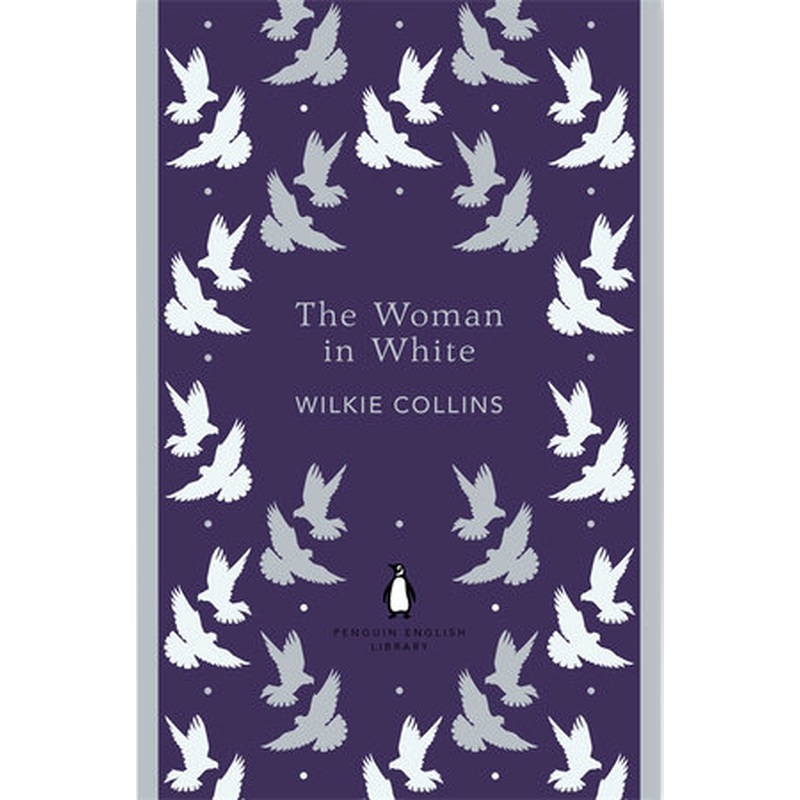The Woman in White (Penguin English LIbrary)