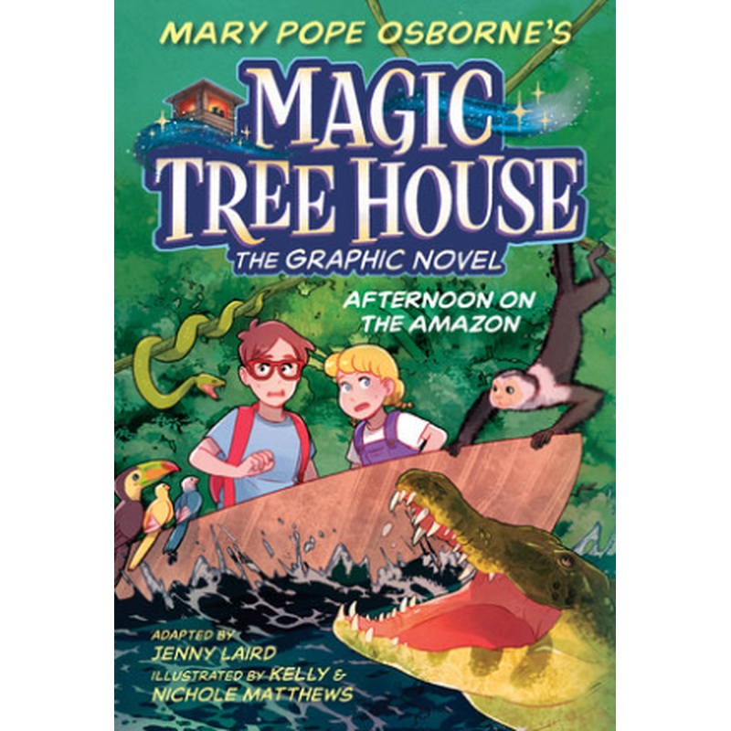 Magic Tree House Graphic Novel: Afternoon on the Amazon