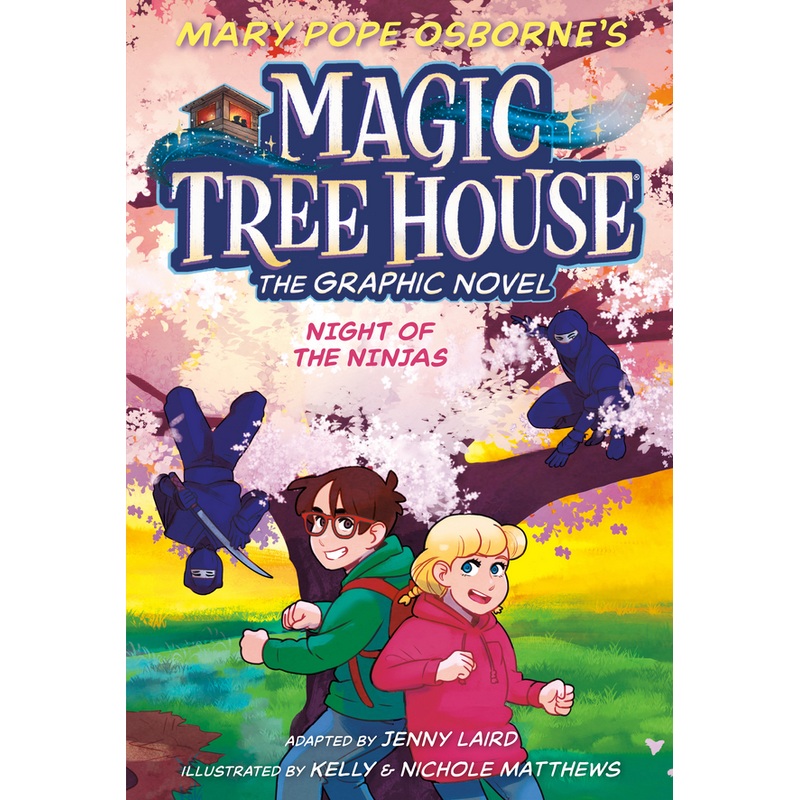 Magic Tree House Graphic Novel: Night of the Ninjas