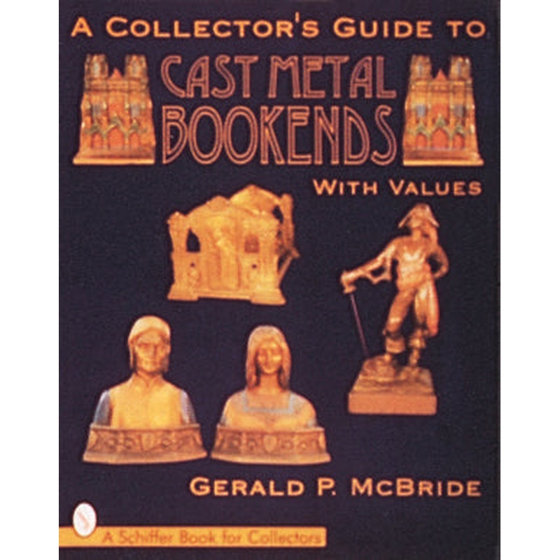 A Collector's Guide to Cast Metal Bookends