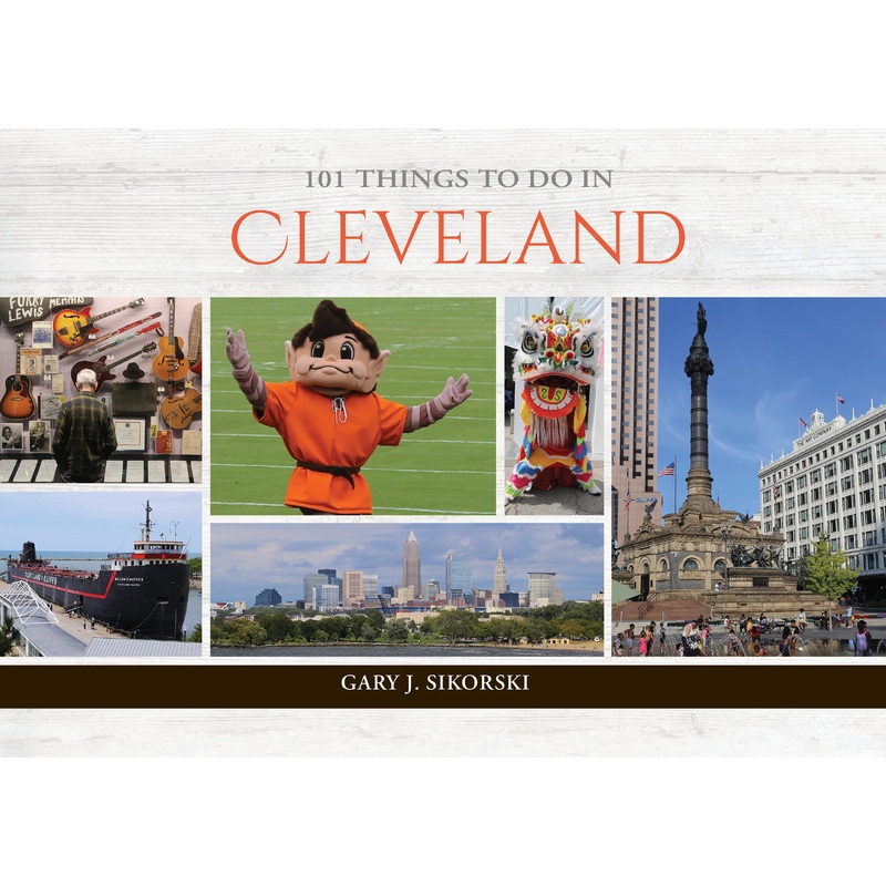 101 Things to Do in Cleveland
