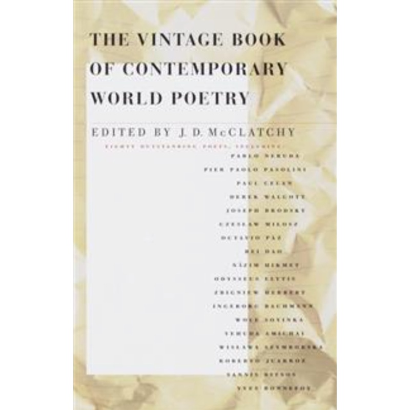 The Vintage Book of Contemporary World Poetry