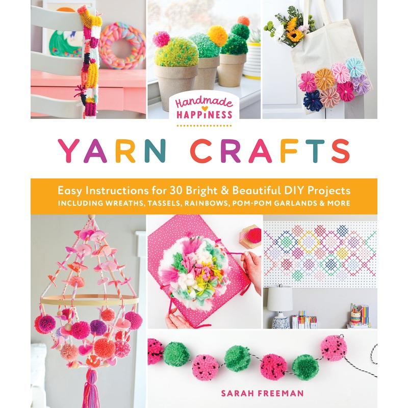 Handmade Happiness Yarn Crafts