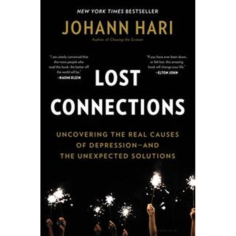 Lost Connections: Uncovering the Real Causes of Depression - and the Unexpected Solutions (HCU)