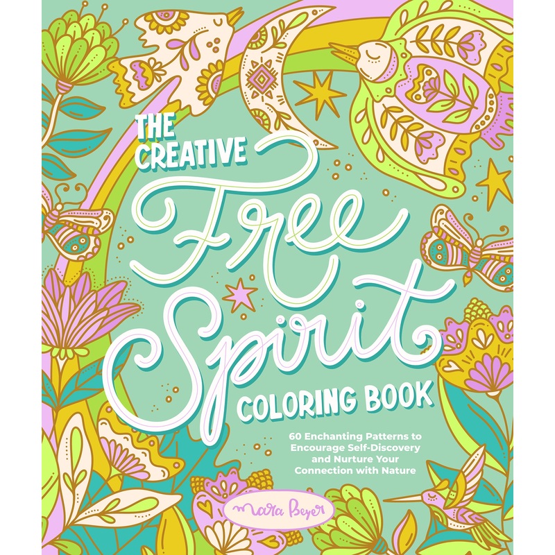 The Creative Free Spirit Coloring Book