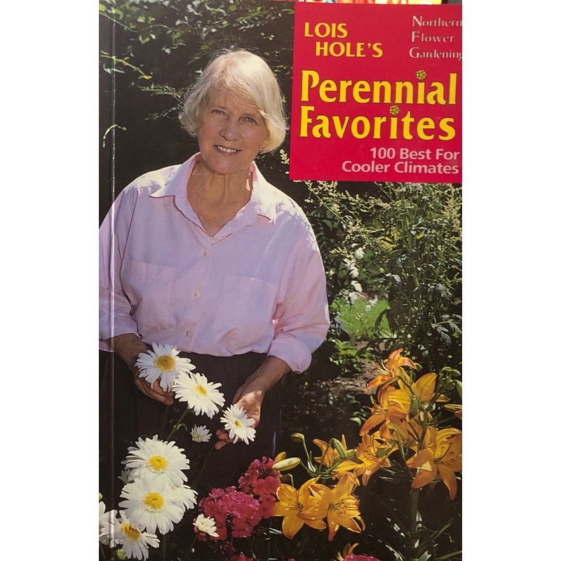Lois Hole's Perennial Favorites