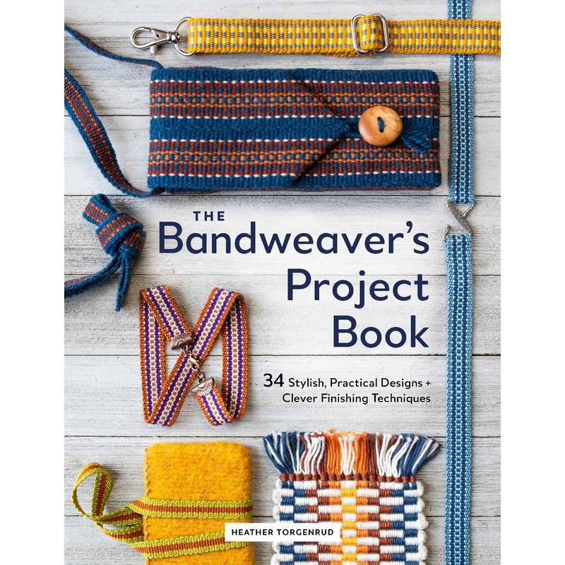 The Bandweaver's Project Book
