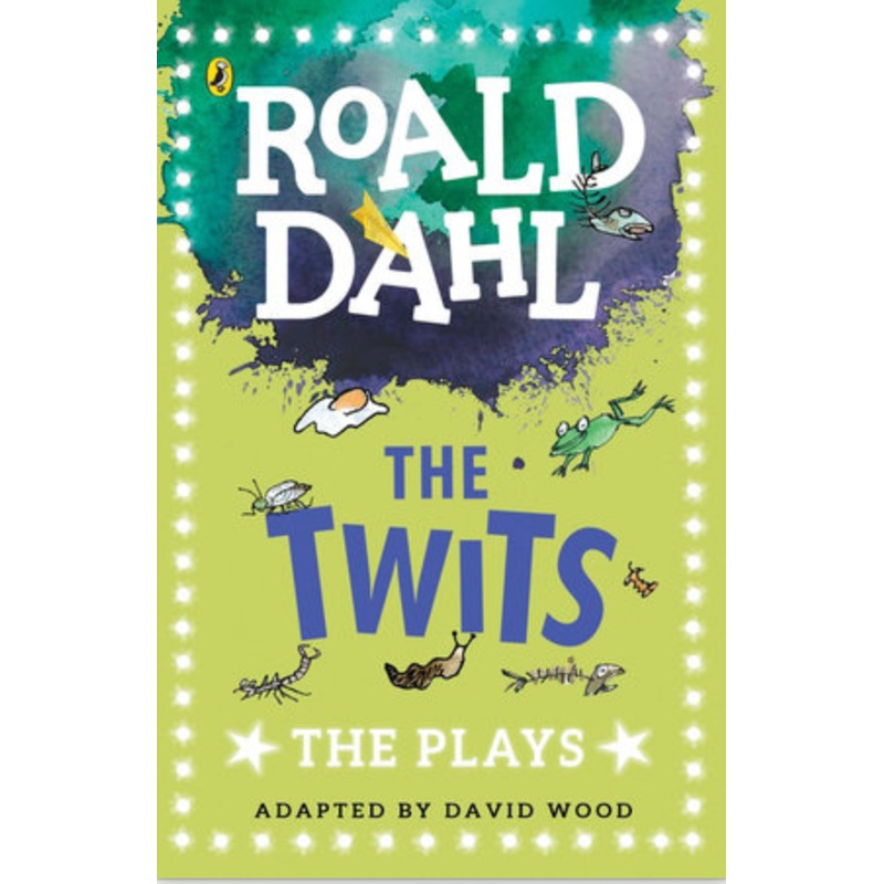 The Twits: The Plays For Children