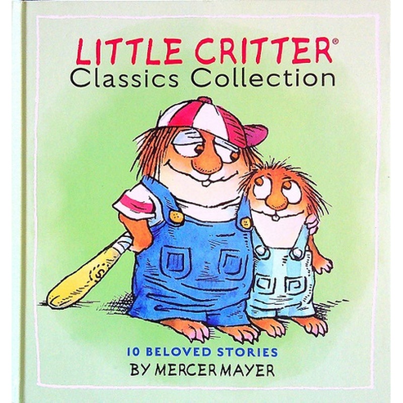 Little Critter Classics Edition