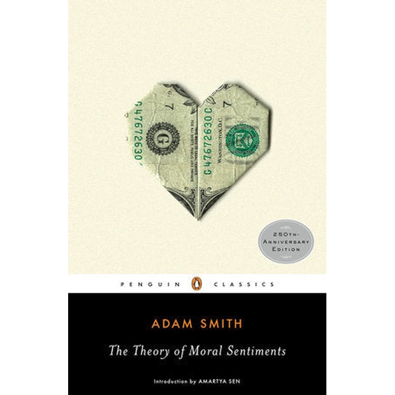 The Theory of Moral Sentiments