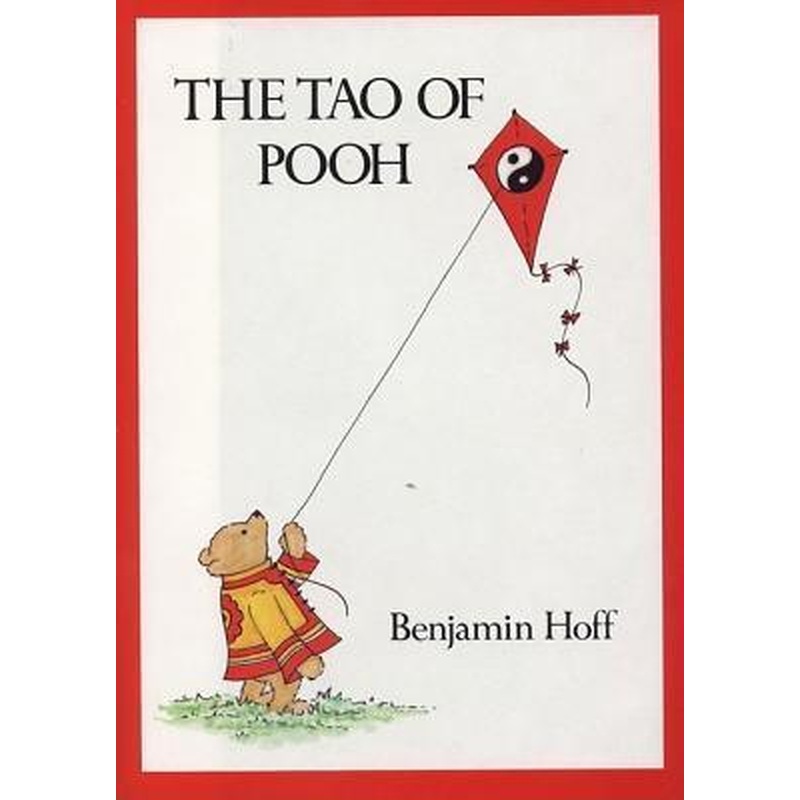 The Tao of Pooh
