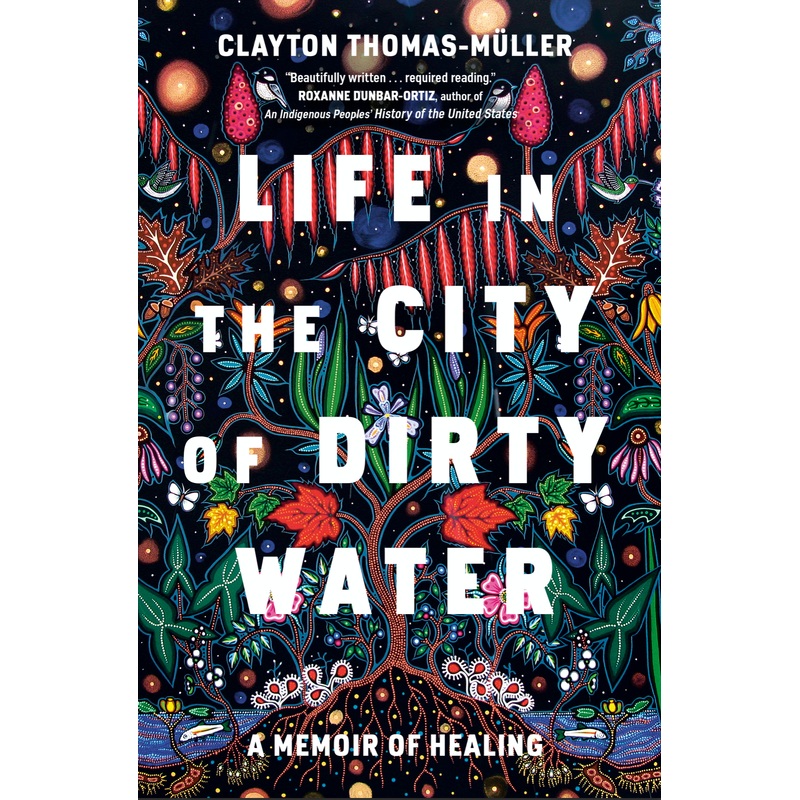 Life in the City of Dirty Water: a Memoir of Healing (HCU)