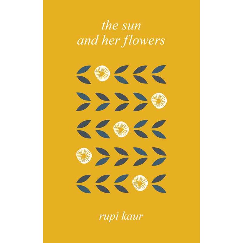 the sun and her flowers (HC)