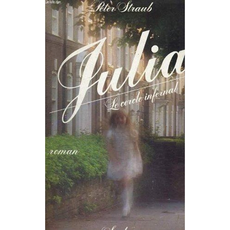 Julia Le cercle infernal