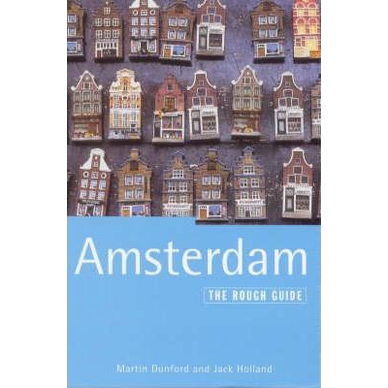 The Rough Guide to Amsterdam
