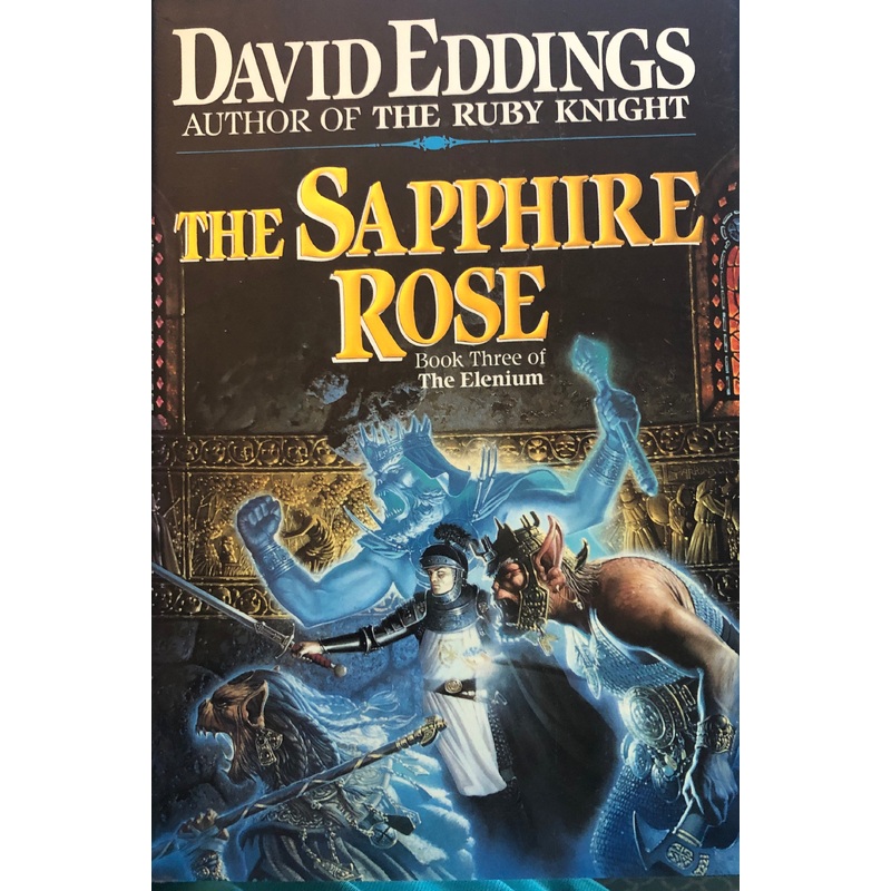 The Sapphire Rose (Book 3 od The Elenium)