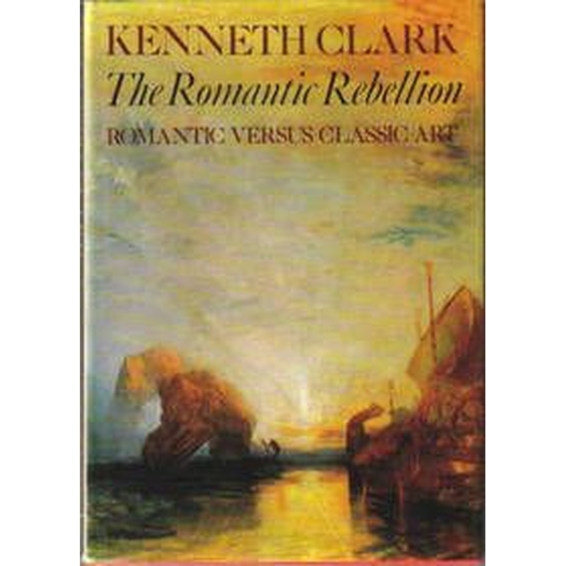 The Romantic Rebellion: Romantic Versus Classic Art
