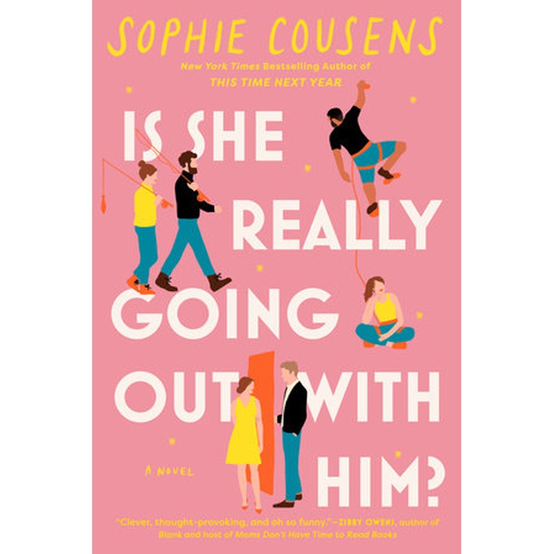 Is She Really Going Out With Him? (U)