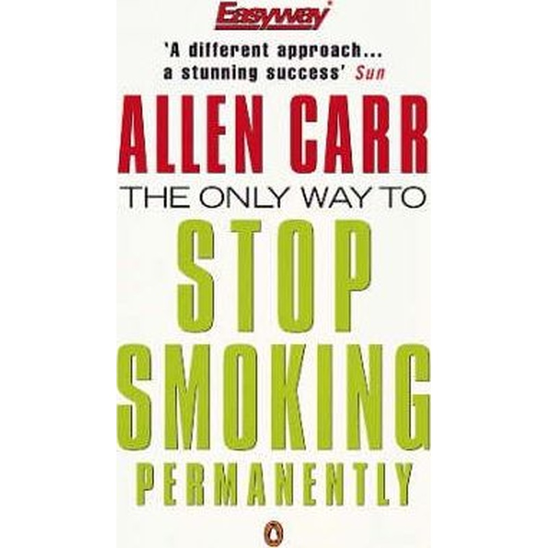 The Only Way to Stop Smoking Permanently