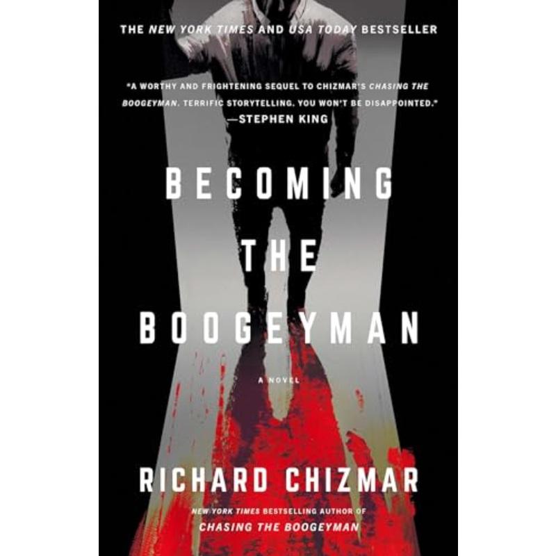 Becoming the Boogeyman (R)