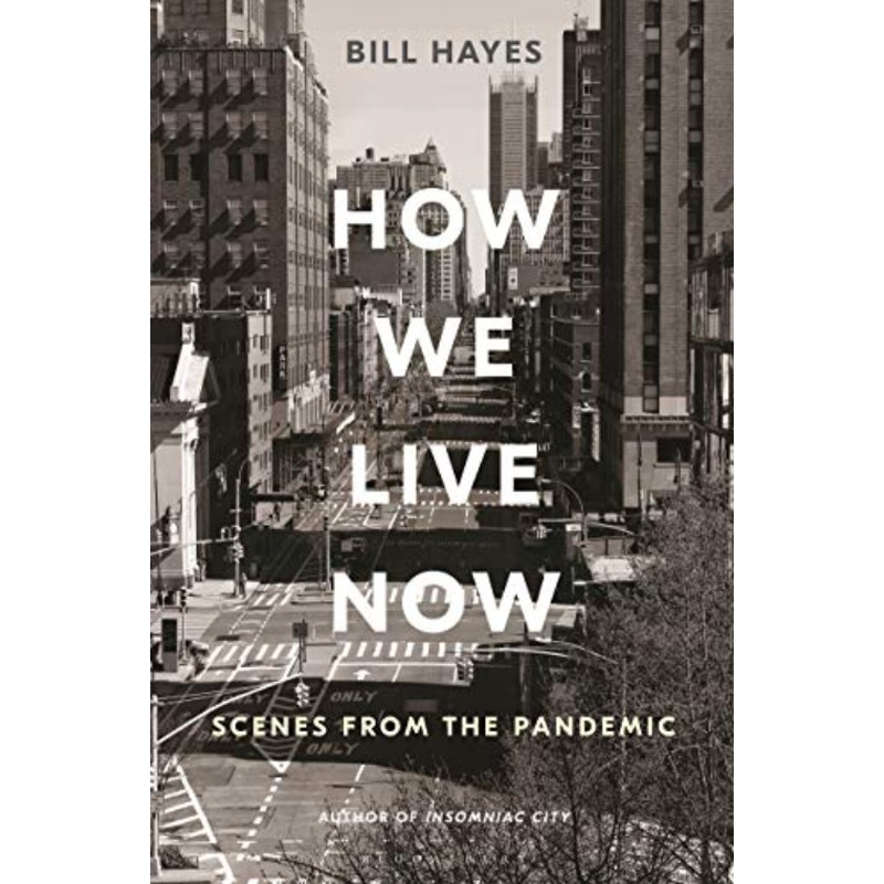 How We Live Now: Scenes From the Pandemic (R)