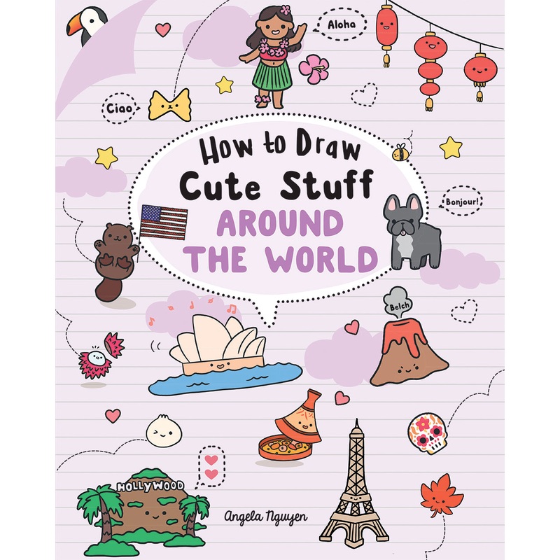 How to Draw Cute Stuff: Around the World